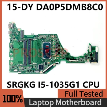 DA0P5DMB8C0 Aukštos Kokybės Mainboard HP 15-DY 15T-DY 15S-FQ Nešiojamojo kompiuterio pagrindinę Plokštę Su SRGKG I5-1035G1 CPU DDR4 100% Visiškai Išbandytas
